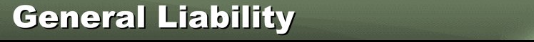 General Liability Insurance